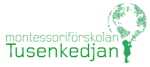 Huddinge Montessoriförskola-Tusenkedjan